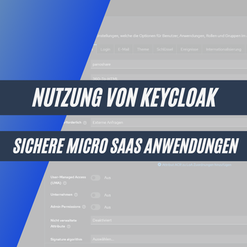 Optimale Nutzung von Keycloak für sichere Micro-SaaS-Anwendungen